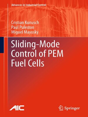 cover image of Sliding-Mode Control of PEM Fuel Cells